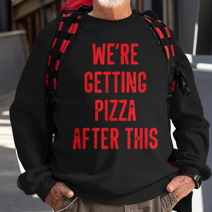 We Are Getting Pizza After This Funny Workout Gym Pizza Funny Gifts Sweatshirt Gifts for Old Men