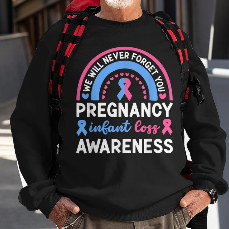 We Will Never Forget You Pregnancy Infant Loss Awareness Sweatshirt Gifts for Old Men