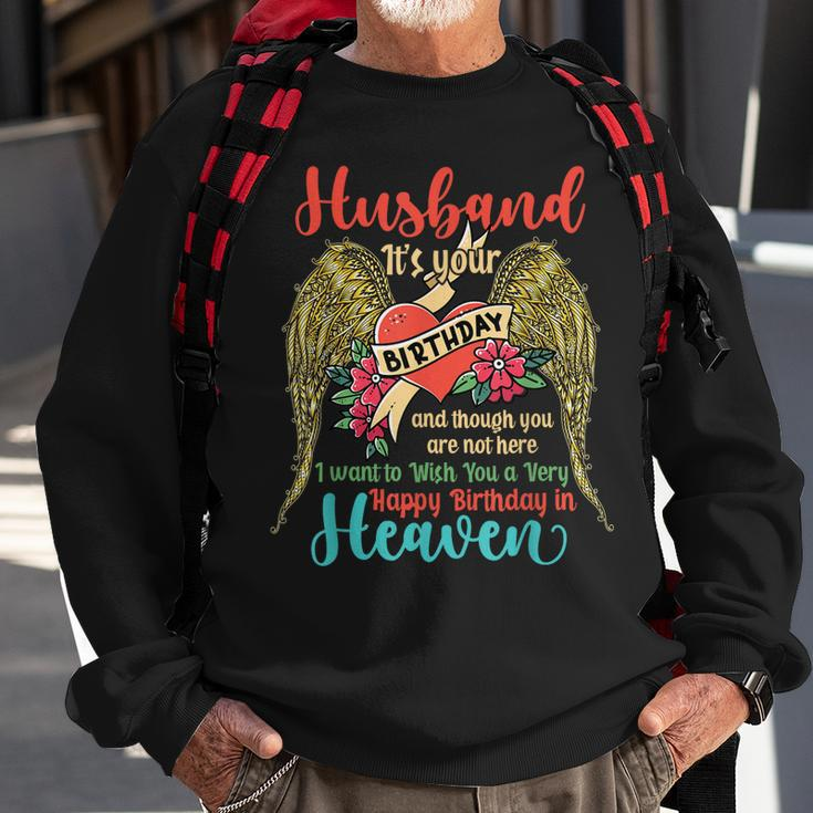 Wish A Very Happy Birthday Husband In Heaven Memorial Family Sweatshirt Gifts for Old Men