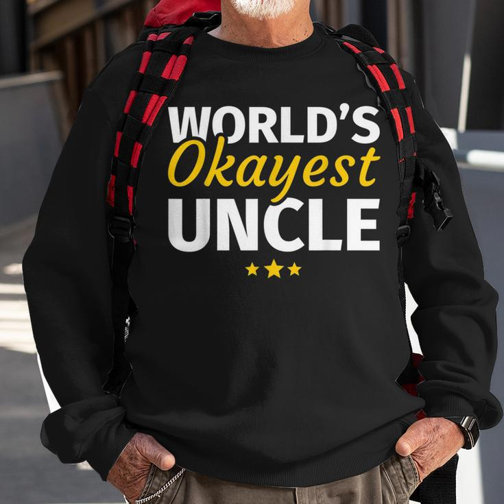 Worlds Okayest Uncle Gift Sweatshirt Gifts for Old Men