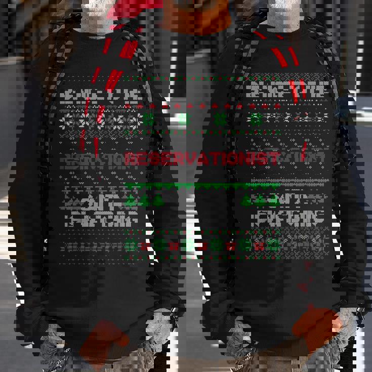 Xmas For Reservationist Reservationist Ugly Sweater Sweatshirt Gifts for Old Men