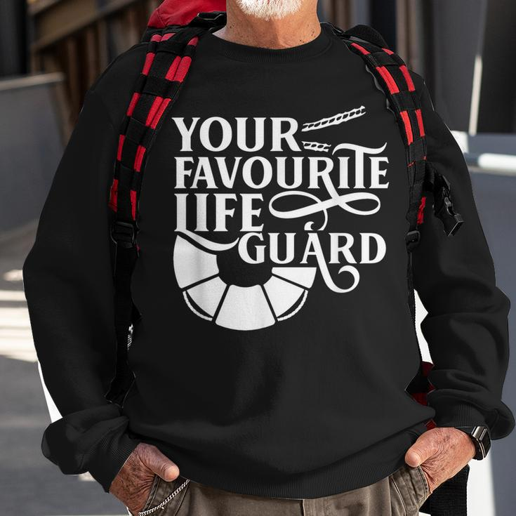Your Favourite Lifeguard Job Life Guard Sayings Sweatshirt Gifts for Old Men