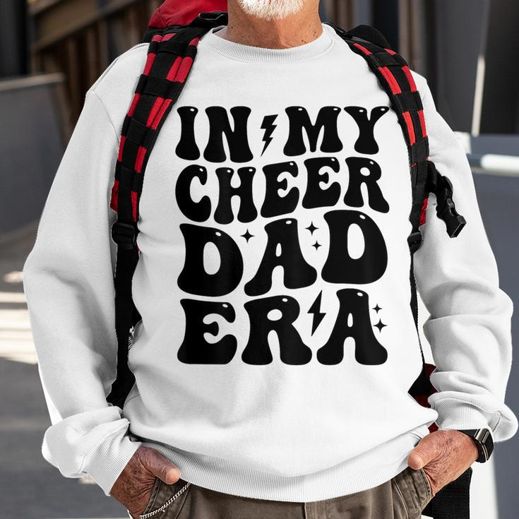 In My Cheer Dad Era Cheerleading Football Cheerleader Dad Sweatshirt Gifts for Old Men