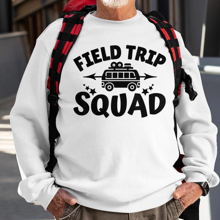 Field Trip Squad Happy Last Day Of School Field Day 2023 Sweatshirt Gifts for Old Men
