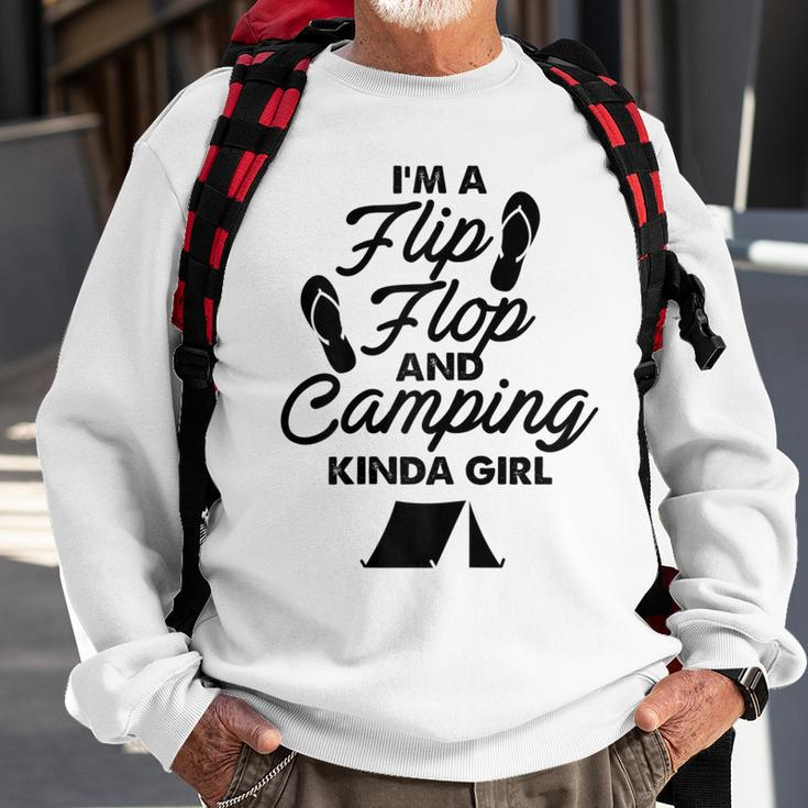 Funny Im A Flip Flops And Camping Kinda Girl Sweatshirt Gifts for Old Men
