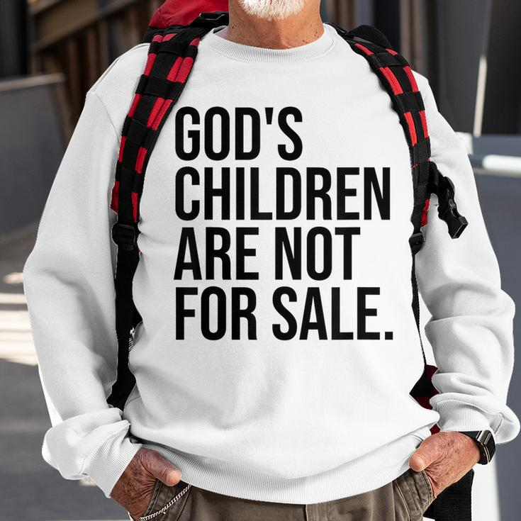 Gods Children Are Not For Sale Saying Gods Children Sweatshirt Gifts for Old Men