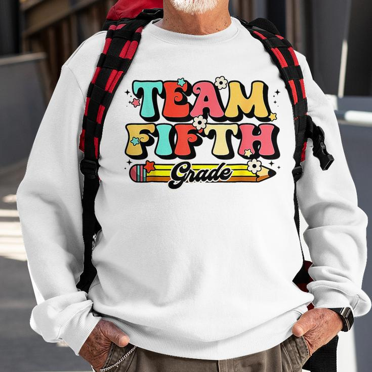 Groovy Team 5Th Grade First Day Of School Back To School Sweatshirt Gifts for Old Men