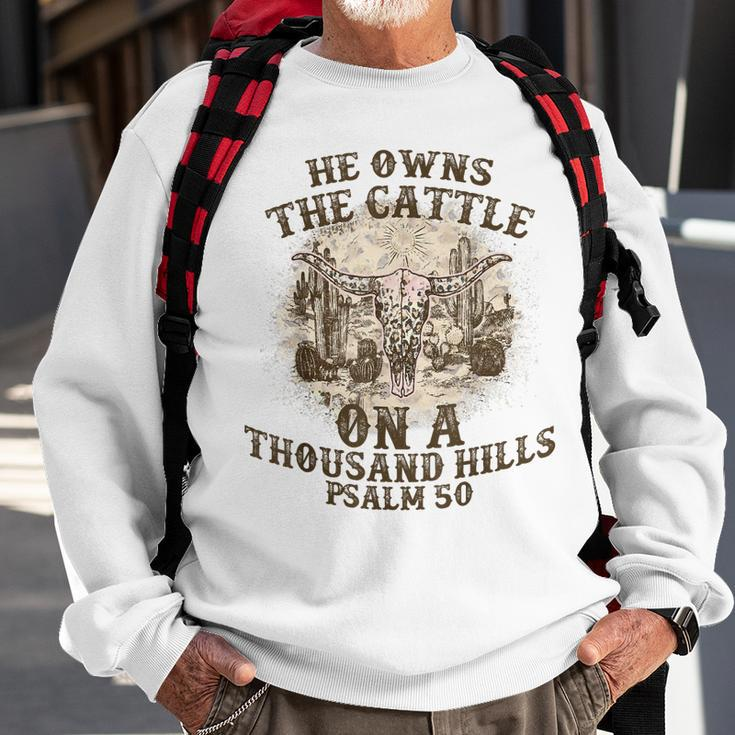 He Owns The Cattle On A Thousand Hills Psalm 50 Vintage Sweatshirt Gifts for Old Men