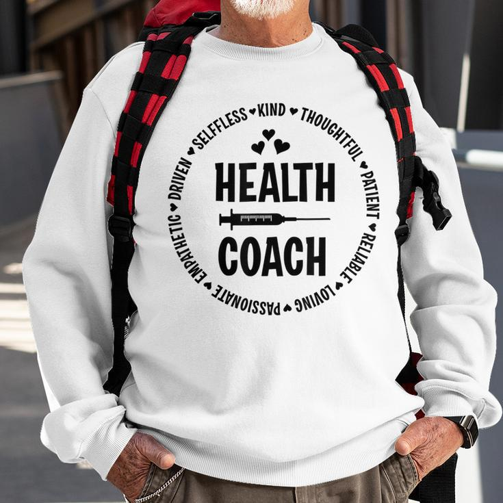 Health Coach Health Care Assistant Nutritionist Life Sweatshirt Gifts for Old Men