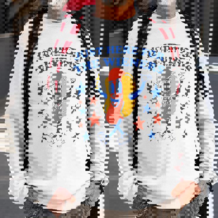 Hot Dog Im Just Here For The Wieners 4Th Of July Funny Sweatshirt Gifts for Old Men