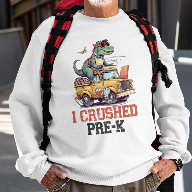 I Crushed Pre-K Truck Graduation Dinosaur Preschool Cute Sweatshirt Gifts for Old Men