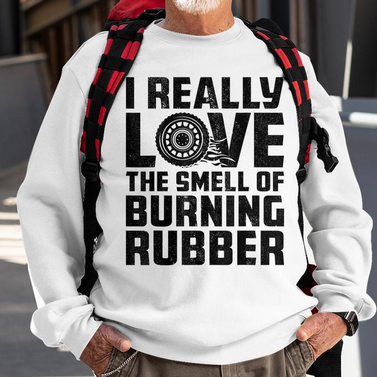 Love The Smell Of Burning Rubber Tire Burnout Car Enthusiast Sweatshirt Gifts for Old Men