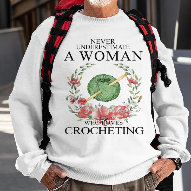 Never Underestimate A Woman Who Loves Crocheting Sweatshirt Gifts for Old Men