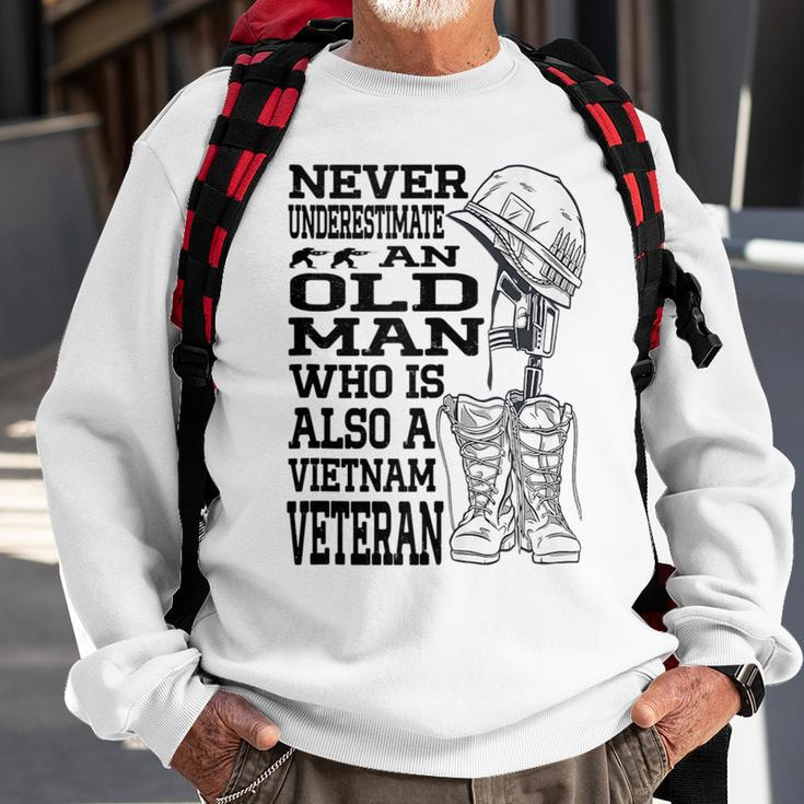 Never Underestimate An Old Man Vietnam Veteran Patriotic Dad Sweatshirt Gifts for Old Men