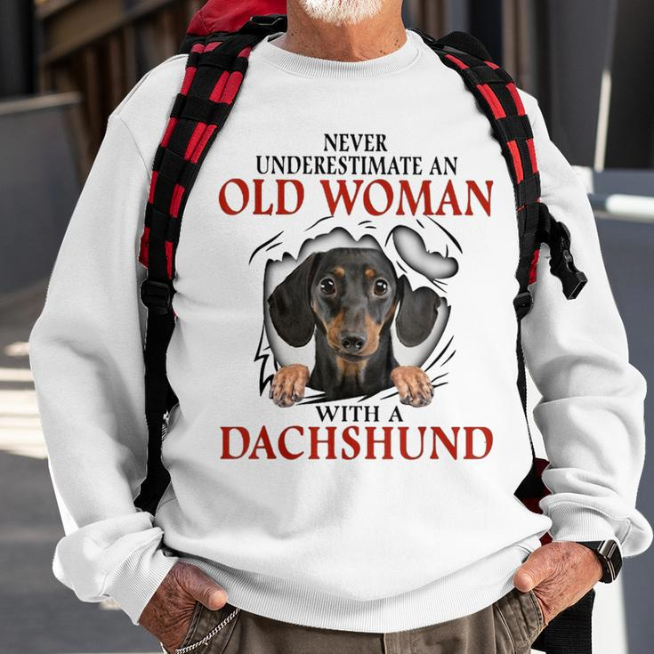 Never Underestimate An Old Woman With A Dachshund Sweatshirt Gifts for Old Men