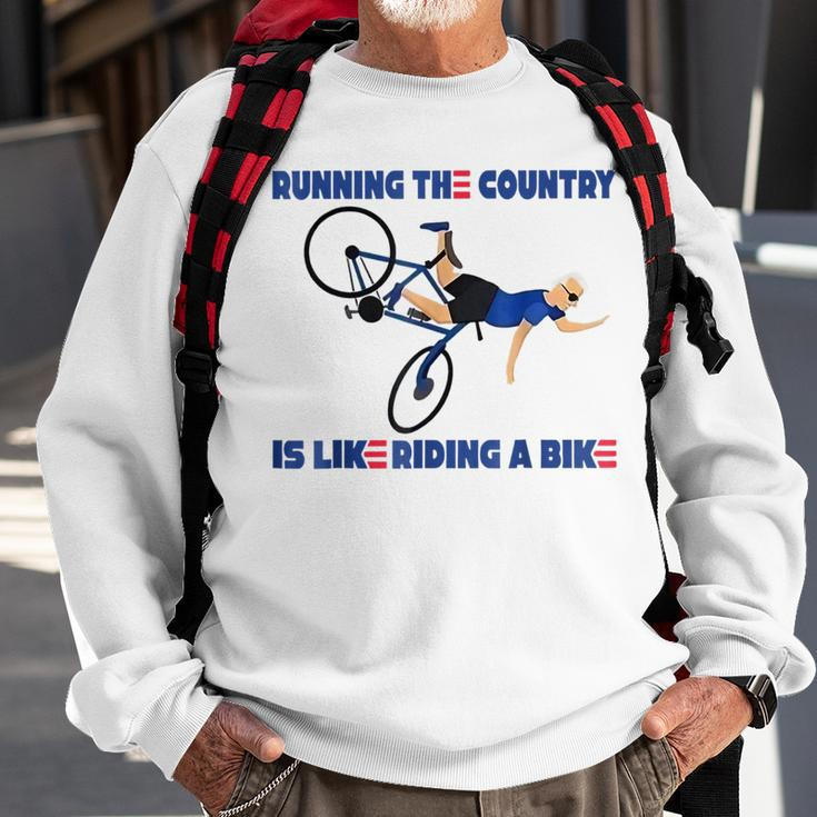 Running The Country Is Like Riding A Bike Funny Biden Running Funny Gifts Sweatshirt Gifts for Old Men