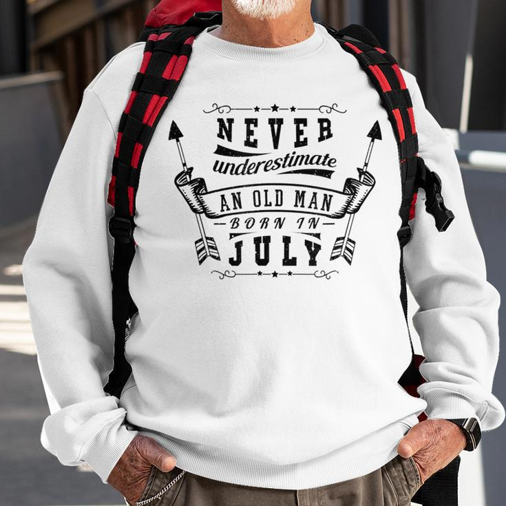 Never Underestimate An Old Man Born In July Sweatshirt Gifts for Old Men