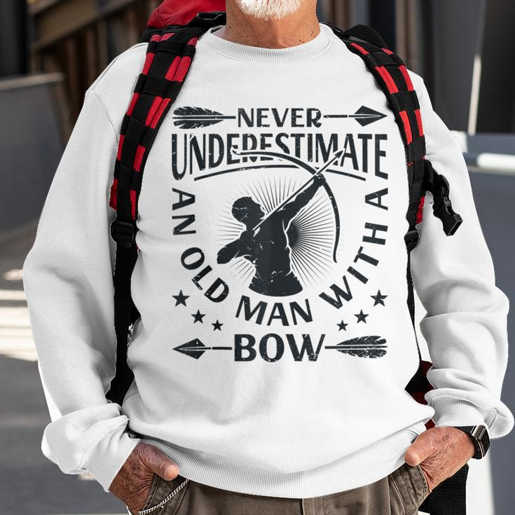 Never Underestimate An Old Man With A Bow Archery Archer Men Sweatshirt Gifts for Old Men