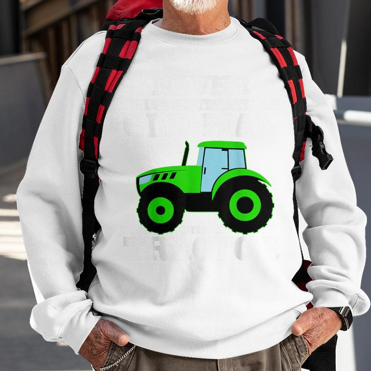 Never Underestimate An Old Man With A Tractor Driver Farmer Sweatshirt Gifts for Old Men