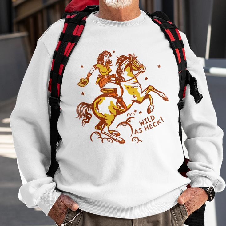 Wild As Heck Cute & Fun Retro Cowgirl Pinup Riding A Horse Sweatshirt Gifts for Old Men