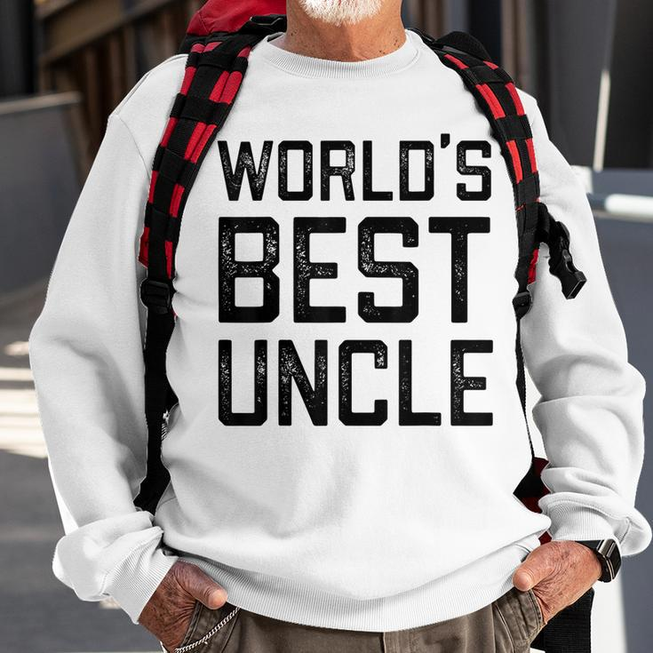 Worlds Best Uncle Gift For Uncle Sweatshirt Gifts for Old Men