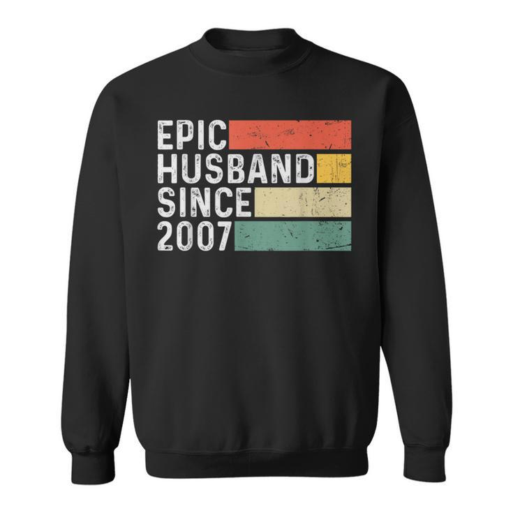 16Th Wedding Anniversary For Him - Epic Husband 2007 Gift  Sweatshirt