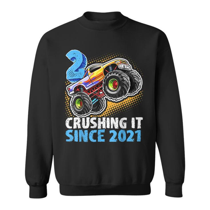 2 Crushing It Since 2021 Monster Truck 2Nd Birthday Boys  Sweatshirt