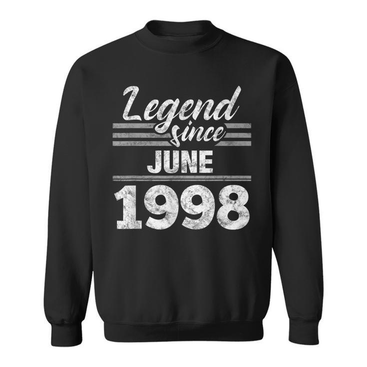 21St Birthday Gift Legend Since June 1998 Sweatshirt