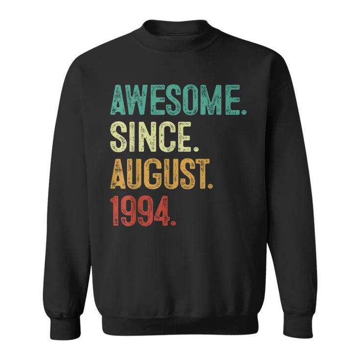 29 Year Old Awesome Since August 1994 29Th Birthday Sweatshirt