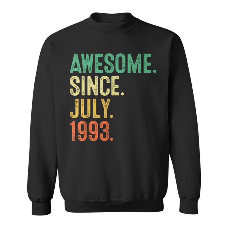 30 Year Old Awesome Since July 1993 30Th Birthday 30Th Birthday Funny Gifts Sweatshirt