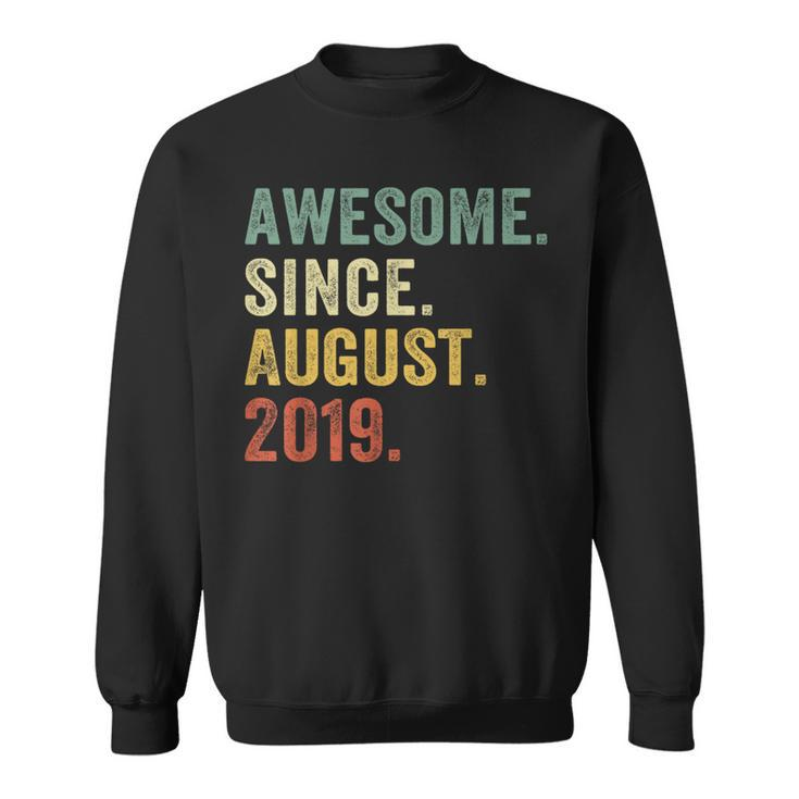 4 Year Old 4Th Birthday Boys Awesome Since August 2019 Sweatshirt