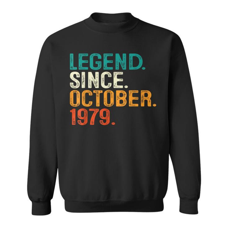 44 Years Old 44Th Birthday Legend Since October 1979 Sweatshirt