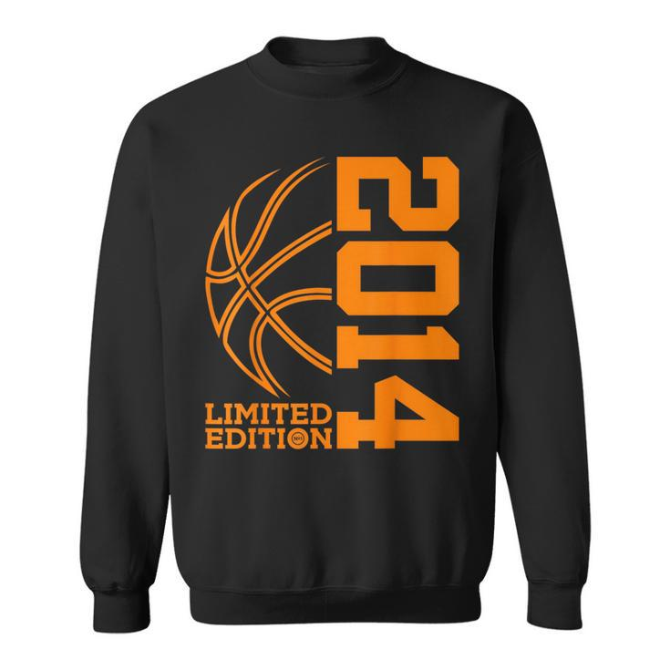 9Th Birthday Basketball Limited Edition 2014 Basketball Funny Gifts Sweatshirt