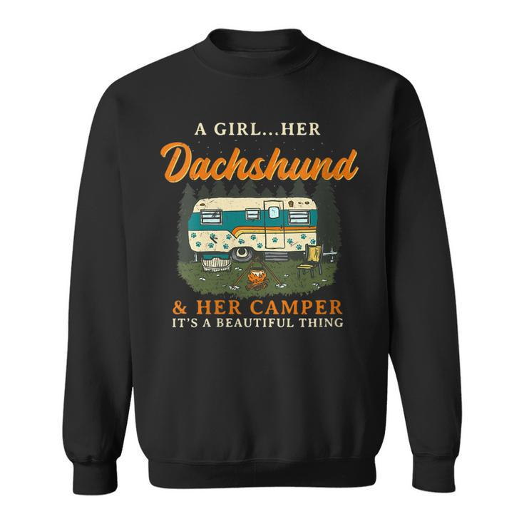 A Girl Her Dachshund And Her Camper Weiner Camping Gift For Womens Sweatshirt