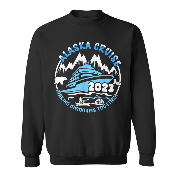 Alaska Cruise 2023 Family Vacation Group Matching Sea Trip  Sweatshirt