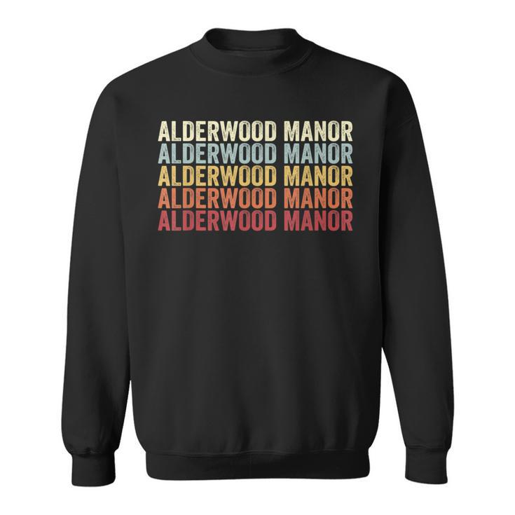 Alderwood Manor Washington Alderwood Manor Wa Retro Vintage Sweatshirt