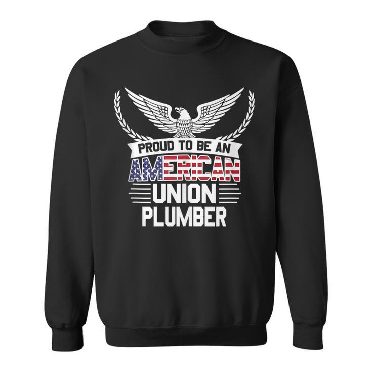 American Union Plumber Pride  Sweatshirt