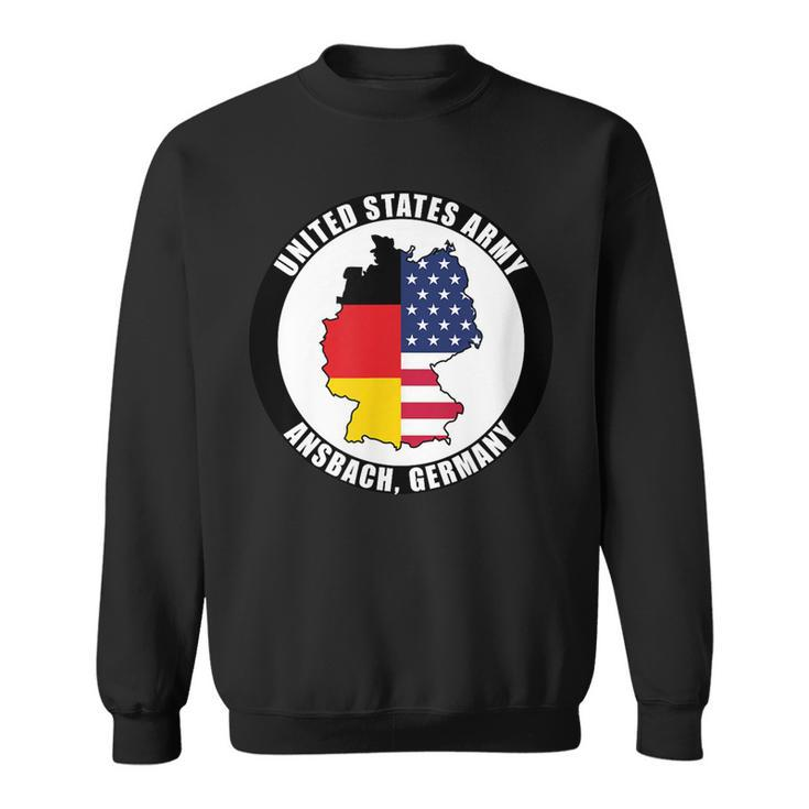Ansbach Germany United States Army Military Veteran Gift  Sweatshirt