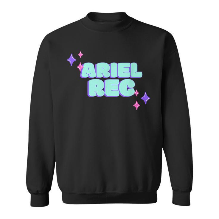 Ariel Rec Ariel Rec Drag Queen Drag Race España Lgbt Sweatshirt