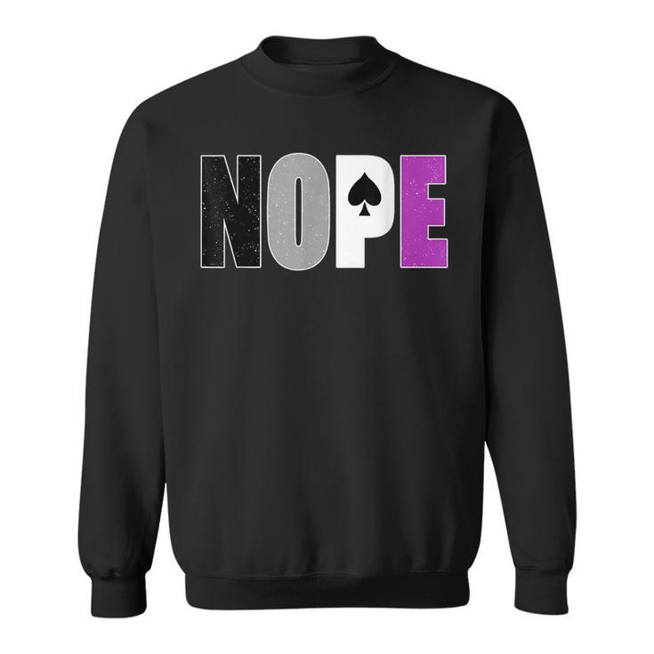 Asexual Pride Nope Ace Flag Asexuality Ally Lgbtq Month Sweatshirt