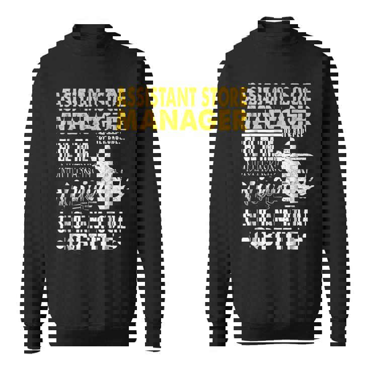 Assistant Store Manager Hearts Ninja Actual Job Title  Sweatshirt