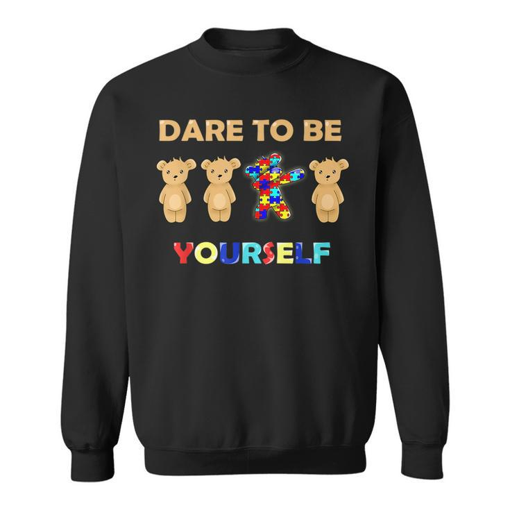 Autism Awareness Bear Dabbing Dare To Be Yourself  Sweatshirt