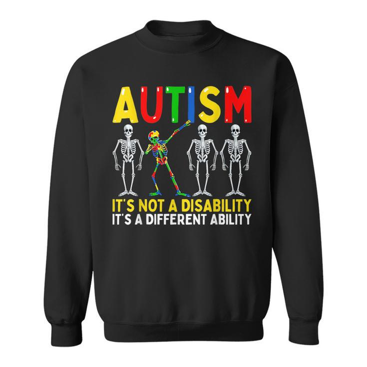 Autism Its A Different Ability Funny Dabbing Skeleton  Sweatshirt