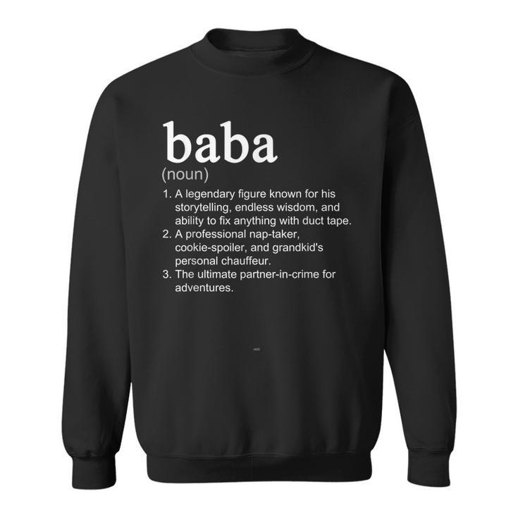Baba Definition Funny Cool  Sweatshirt