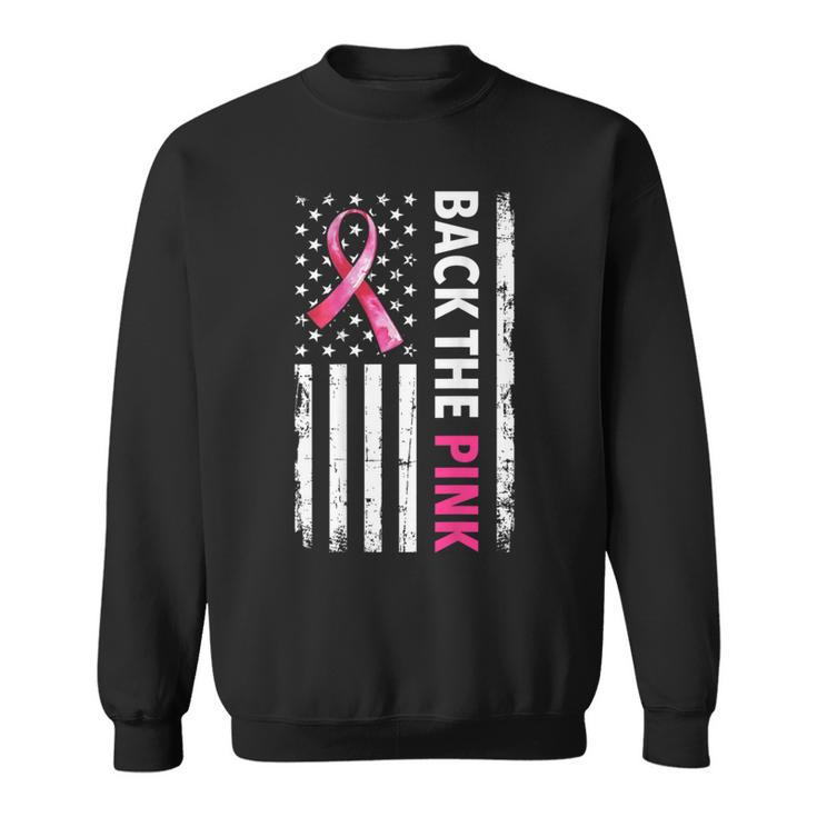 Back The Pink Ribbon Flag Breast Cancer Awareness On Back Sweatshirt