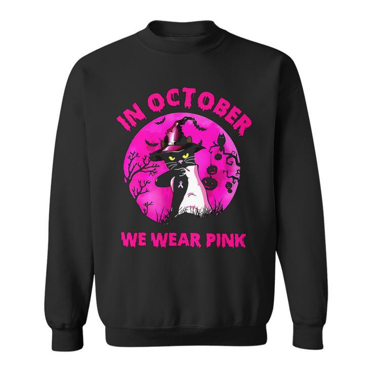 Bc Breast Cancer Awareness In October We Wear Pink Breast Cancer Awareness Cat Cancer Sweatshirt