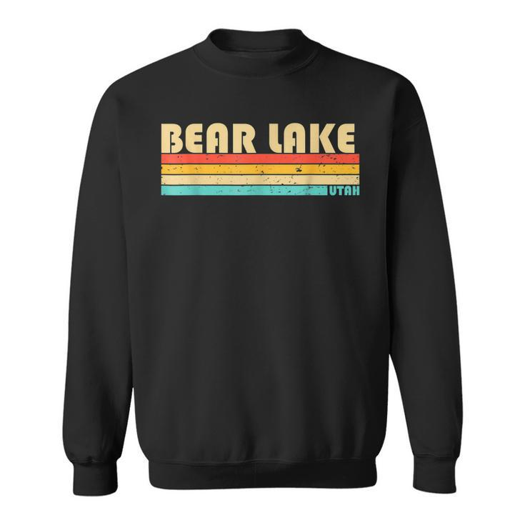 Bear Lake Utah Funny Fishing Camping Summer  Sweatshirt