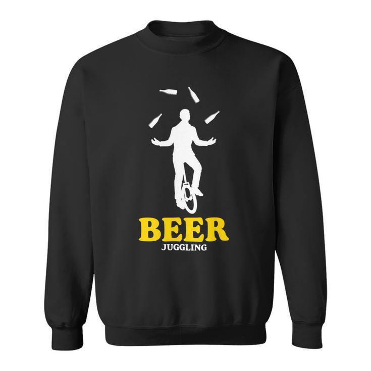 Beer Funny Beer Juggling Beer Bottles Juggler Sweatshirt