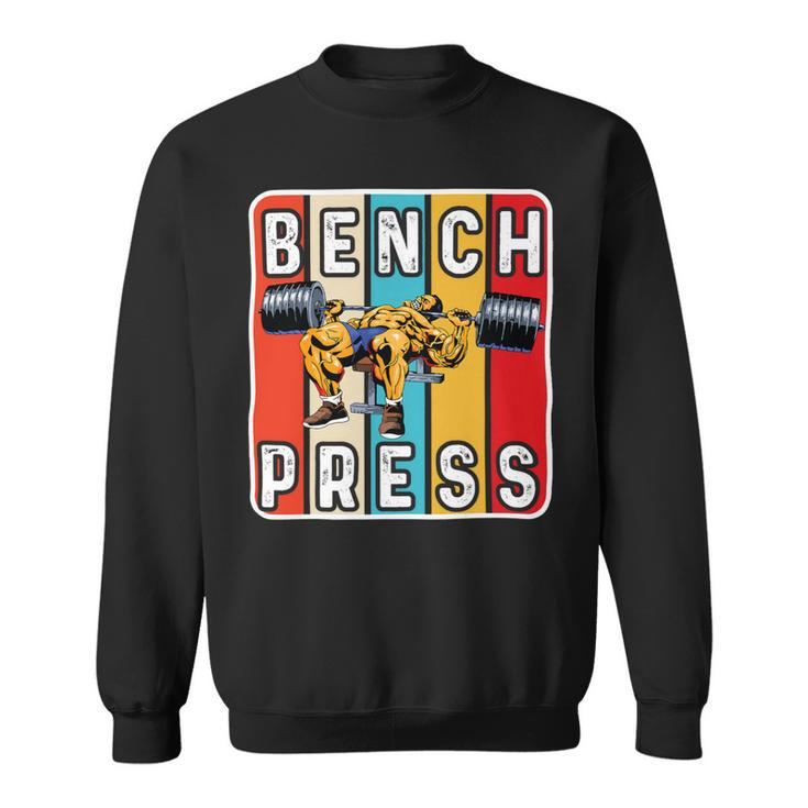 Bench Press Monster Power Gym Training Plan Chest Workout Sweatshirt