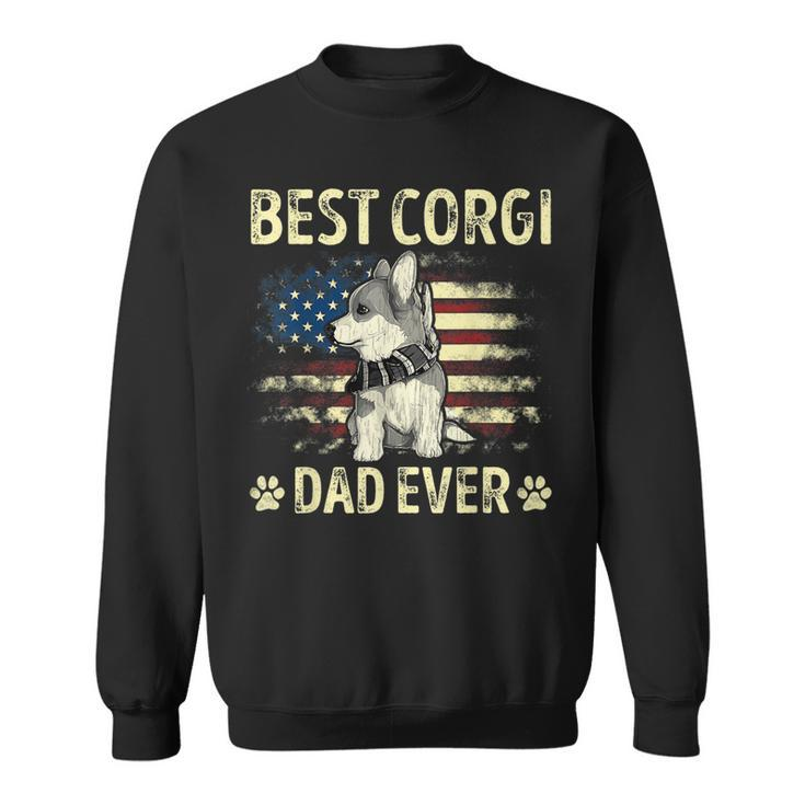 Best Corgi Dad Ever Ameican Flag Daddy Dog Lover Owner  Sweatshirt